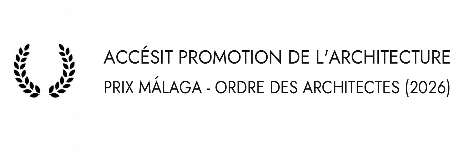 Accésit Promotion de l'Architecture · Prix Málaga d'Architecture 2026 · Klic Arquitectos