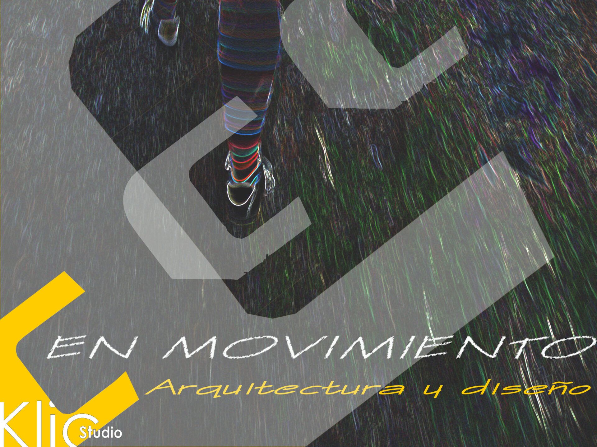 Los inicios (4) Creciendo · Klic Arquitectos